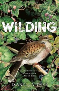 Wilding: The return of nature to a British farm